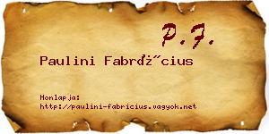 Paulini Fabrícius névjegykártya